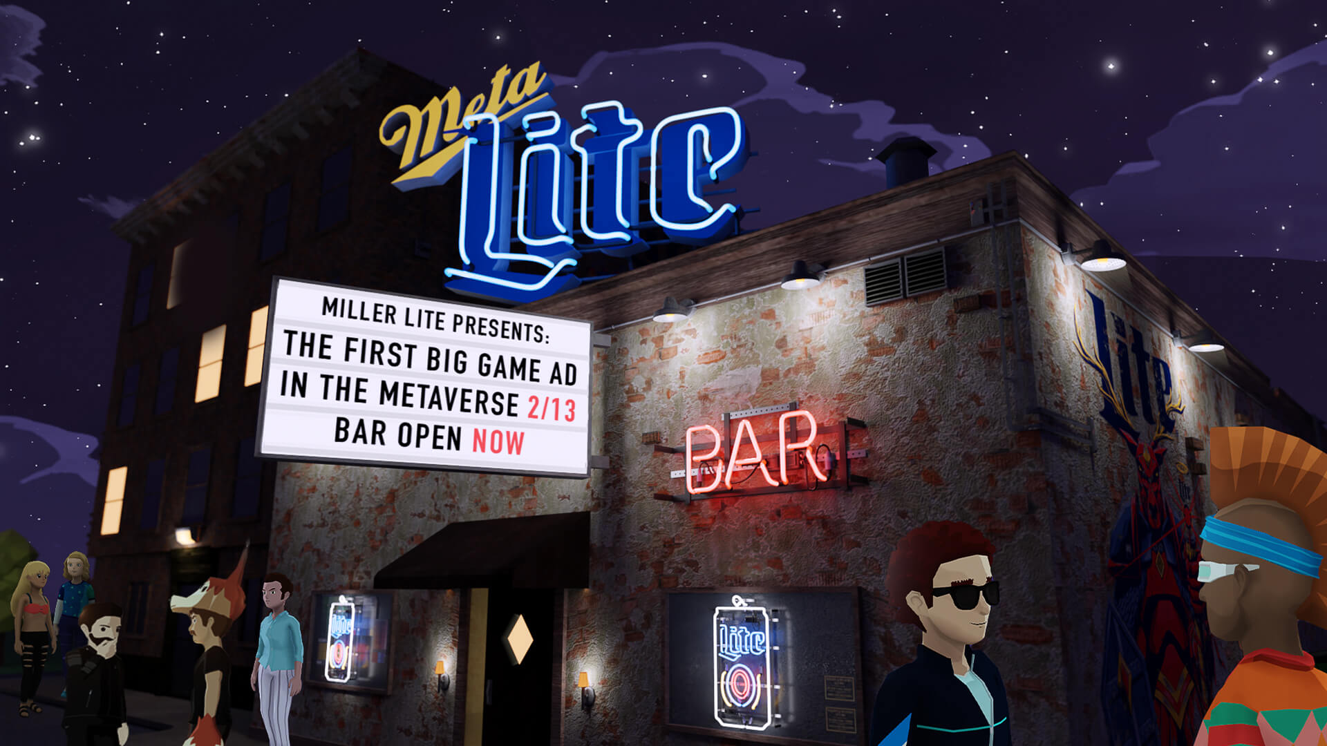 Miller Lite presents: the first big game ad in the metaverse 2/13 Bar Open Now