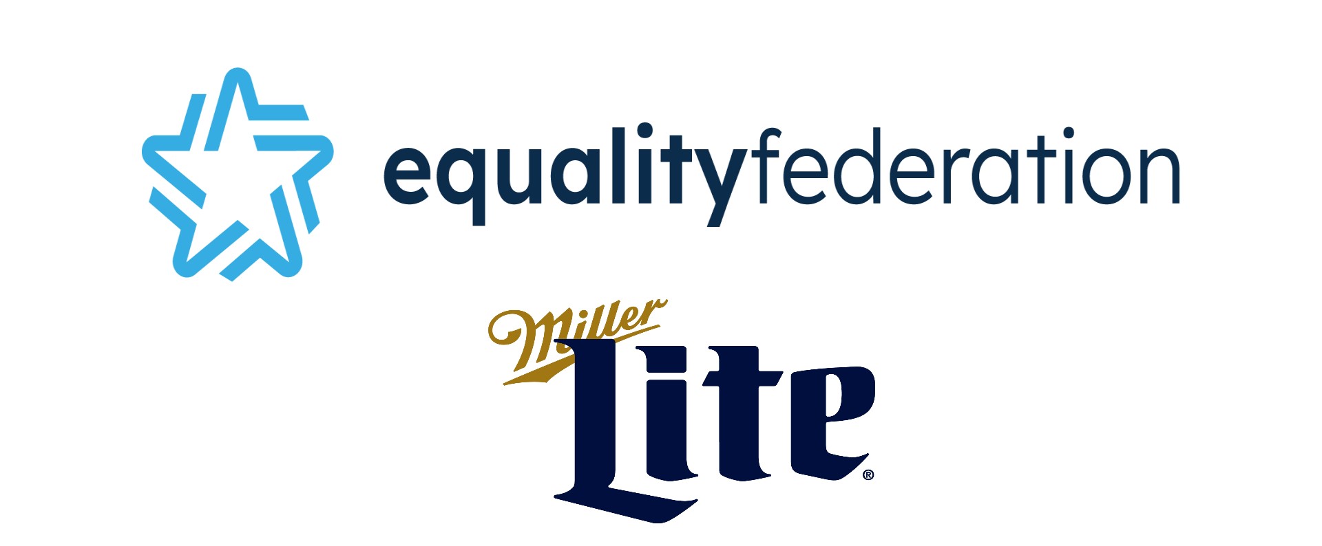Equality Federation + Miller Lite